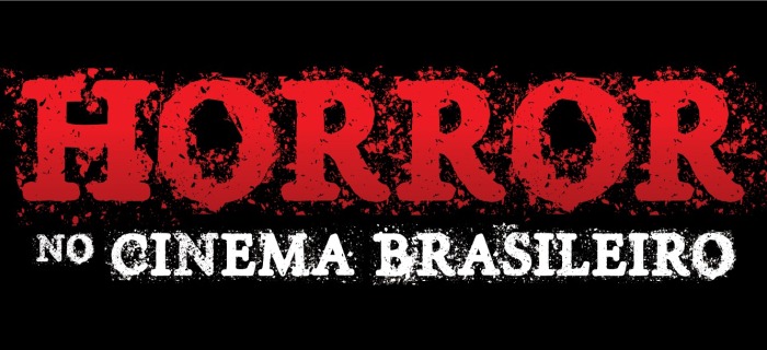Horror no Cinema Brasileiro (2015)