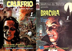 As primeiras edições de Calafrio e Mestres do Terror.